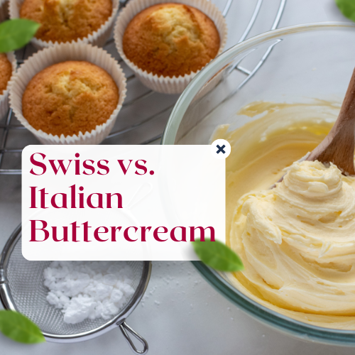 Read more about the article Swiss vs. Italian Buttercream