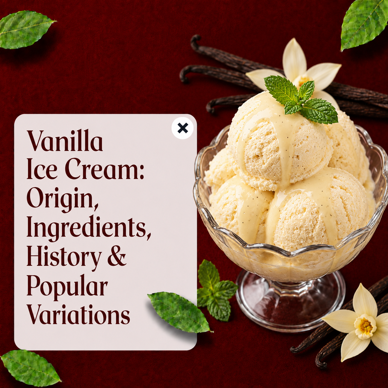 Read more about the article Vanilla Ice Cream: The Classic Flavor That Became an Icon of the Frozen Dessert World